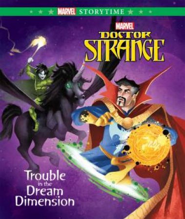 Doctor Strange: Trouble In The Dream Dimension by Various