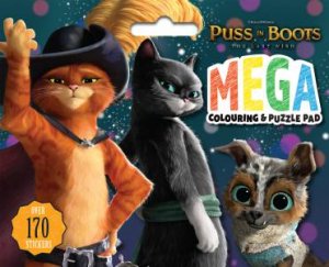 Puss In Boots The Last Wish: Mega Colouring And Puzzle Pad by Various