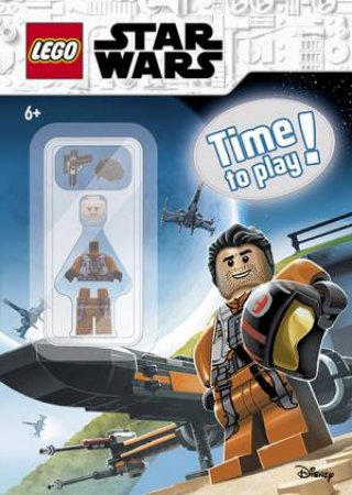 LEGO Star Wars: Time To Play! (Poe Dameron) by Various