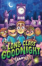 The Long Class Goodnight