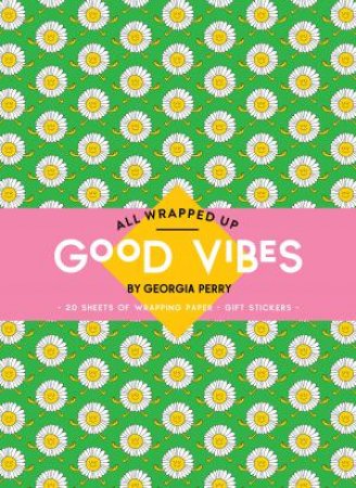 Good Vibes by Georgia Perry