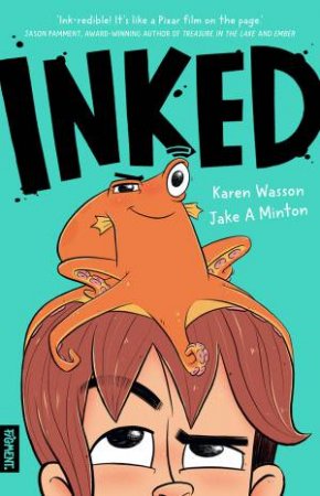 Inked by Karen Wasson & Jake A Minton