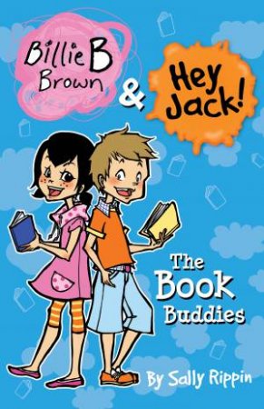 The Book Buddies by Sally Rippin & Aki Fukuoka