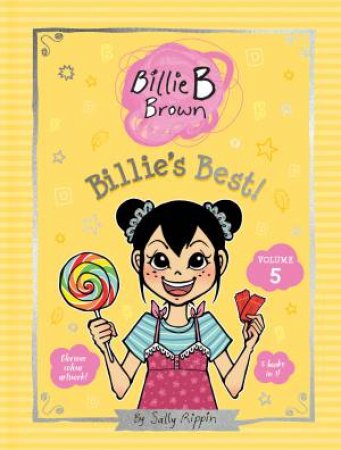 Billies Best! Volume 5 by Sally Rippin & Aki Fukuoka