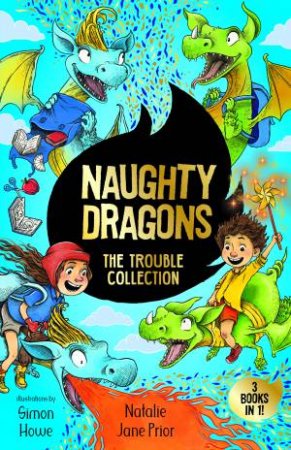 The Trouble Collection by Natalie Jane Prior & Simon Howe