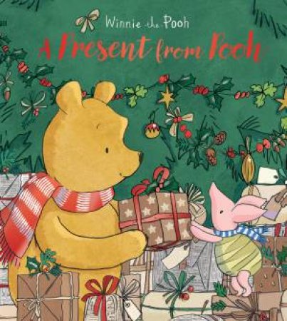 A Present from Pooh by Winnie-the-Pooh