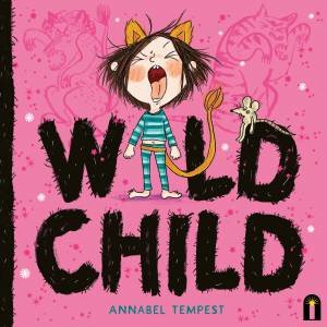 Wild Child by Annabel Tempest