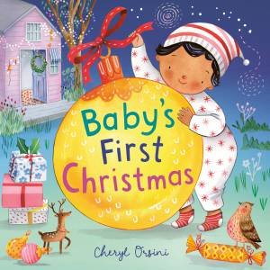 Babys First Christmas by Cheryl Orsini