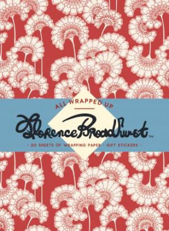 All Wrapped Up: Florence Broadhurst by Florence Broadhurst