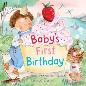 Baby’s First Birthday by Cheryl Orsini