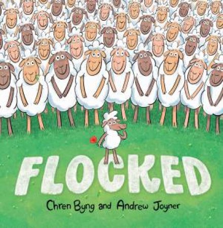 Flocked by Chren Byng & Andrew Joyner