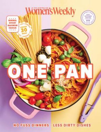 One Pan by The Australian Women's Weekly