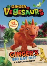 Ginger And The Vegesaurs Gingers Big Day Out