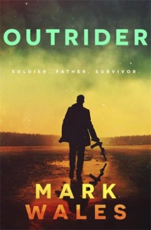 Outrider by Mark Wales