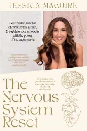 The Nervous System Reset by Jessica Maguire