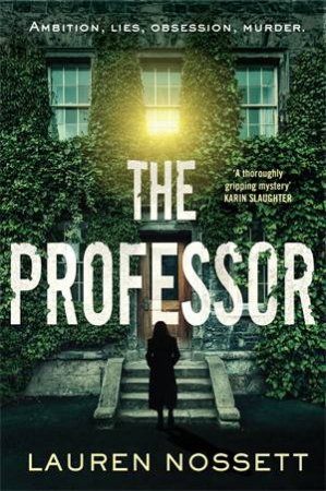 The Professor by Lauren Nossett