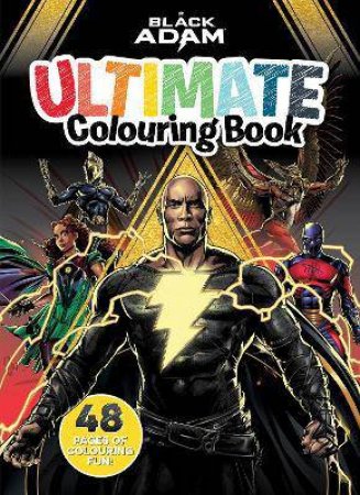 Black Adam: Ultimate Colouring Book by Various