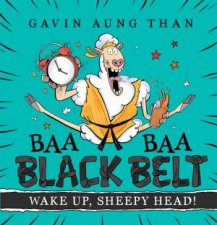 Wake Up Sheepy Head Baa Baa Black Belt 2