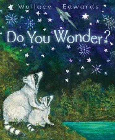 Do You Wonder? by Wallace Edwards