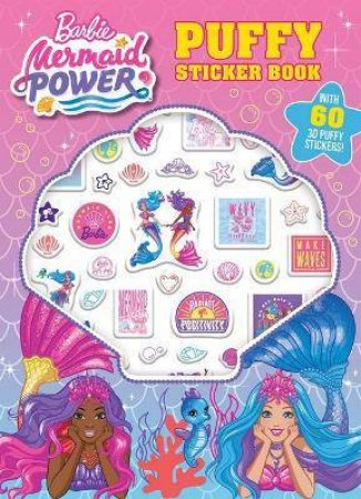 Barbie Mermaid Power: Puffy Sticker Book by Various