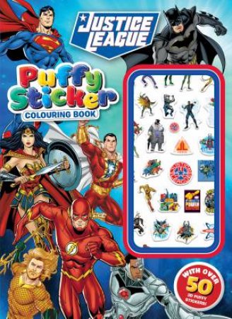 Justice League: Puffy Sticker Colouring Book by Various