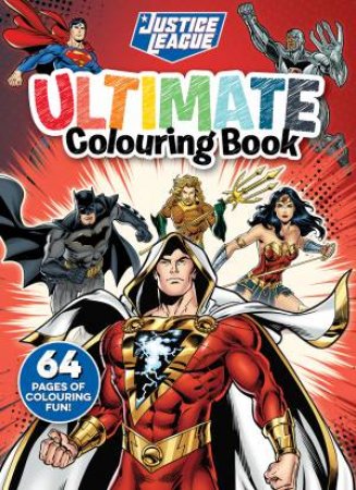 Justice League: Ultimate Colouring Book by Various