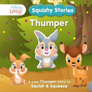 Squishy Stories: Thumper (Disney Baby) by Unknown