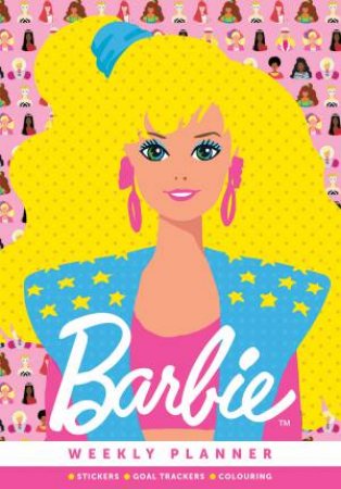 Barbie: Weekly Planner by Various