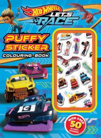 Hot Wheels Let's Race: Puffy Sticker Colouring Book (Mattel) by Various