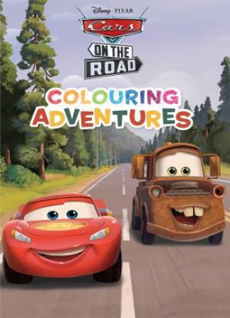 Cars On The Road: Colouring Adventures by Various