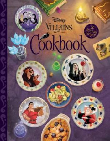 Disney Villains: Cookbook by Various