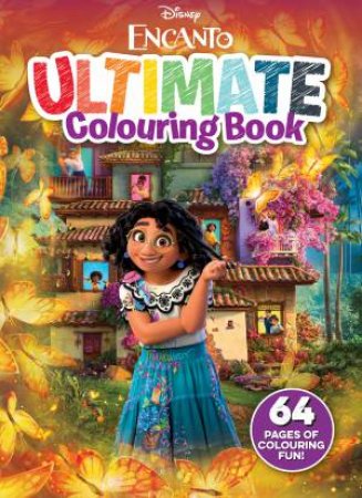 Encanto: Ultimate Colouring Book by Various