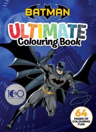 Batman: Ultimate Colouring Book by Various