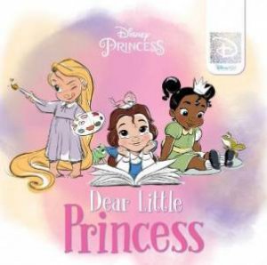 Dear Little Princess (Deluxe Board Book) by Various