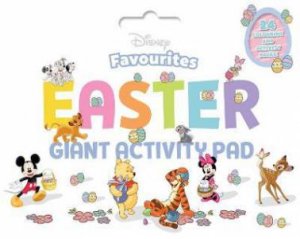 Disney Favourites: Easter Giant Activity Pad by Various