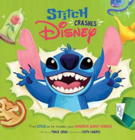 Stitch Crashes Disney by Phaea Crede & Steph Laberis