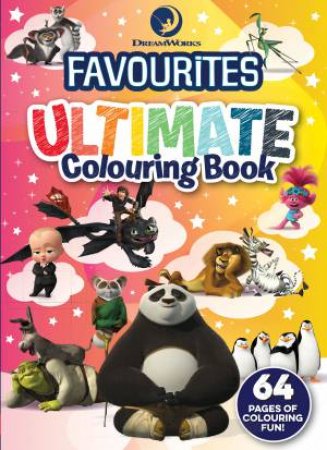 DreamWorks Favourites: Ultimate Colouring Book by Various