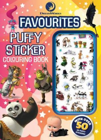 DreamWorks Favourites: Puffy Sticker Colouring Book by Various