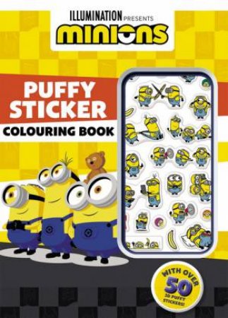 Minions: Puffy Sticker Colouring Book by Various