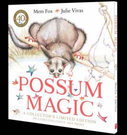 Possum Magic (Collector's Limited 40th Anniversary Edition with Art Print) by Mem Fox & Julie Vivas