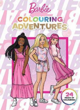 Barbie: Colouring Adventures by Various