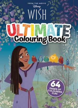 Wish: Ultimate Colouring Book by Various