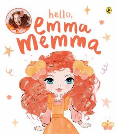 Hello, Emma Memma by Emma Memma