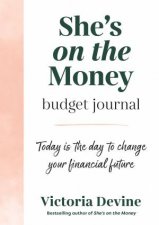 Shes On The Money Budget Journal