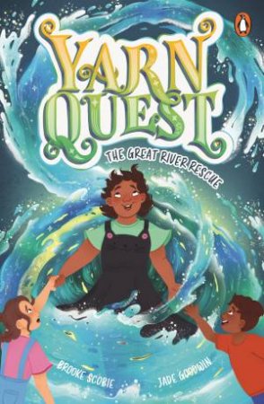 Yarn Quest 2 by Brooke Scobie & Jade Goodwin