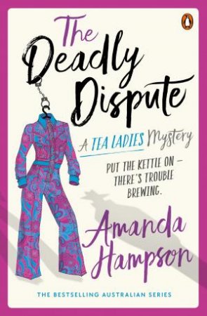 The Deadly Dispute by Amanda Hampson