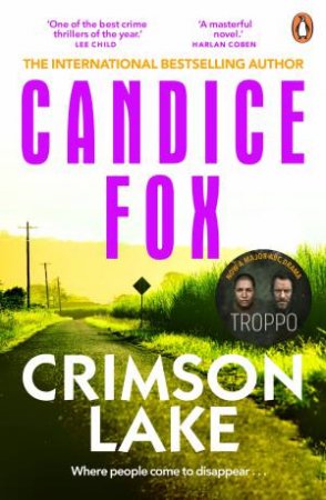 Crimson Lake by Candice Fox & Candice Fox