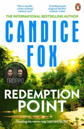 Redemption Point by Candice Fox