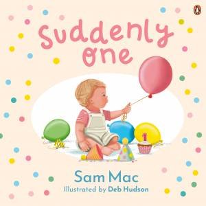 Suddenly One by Sam Mac & Deb Hudson