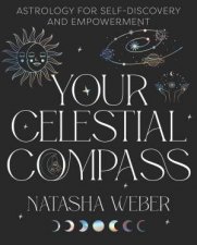 Your Celestial Compass